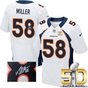 Nike Denver Broncos #58 Von Miller White Super Bowl 50 Men Stitched NFL Elite Autographed Jersey