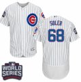 Men's Majestic Chicago Cubs #68 Jorge Soler White 2016 World Series Bound Flexbase Authentic Collection MLB Jersey