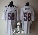 Nike Denver Broncos #58 Von Miller White Super Bowl XLVIII NFL Elite Jersey