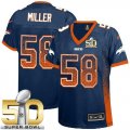 Women Nike Broncos #58 Von Miller Blue Alternate Super Bowl 50 Drift Fashion Jersey