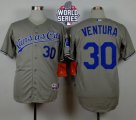 Kansas City Royals #30 Yordano Ventura Grey Road Cool Base W 2015 World Series Patch Stitched MLB Jersey