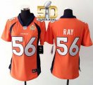 Women Nike Broncos #56 Shane Ray Orange Team Color Super Bowl 50 NFL Jersey