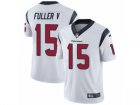 Mens Nike Houston Texans #15 Will Fuller V Vapor Untouchable Limited White NFL Jersey