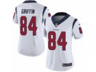 Women Nike Houston Texans #84 Ryan Griffin Vapor Untouchable Limited White NFL Jersey