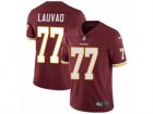 Mens Nike Washington Redskins #77 Shawn Lauvao Vapor Untouchable Limited Burgundy Red Team Color NFL Jersey