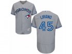 Mens Majestic Toronto Blue Jays #45 Francisco Liriano Grey Flexbase Authentic Collection MLB Jersey