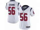 Women Nike Houston Texans #56 Brian Cushing Vapor Untouchable Limited White NFL Jersey