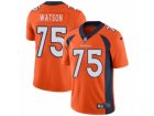 Mens Nike Denver Broncos #75 Menelik Watson Vapor Untouchable Limited Orange Team Color NFL Jersey