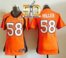 Women Nike Broncos #58 Von Miller Orange Team Color Super Bowl 50 Stitched Jersey