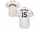 Houston Astros #15 Carlos Beltran Replica White Home 2017 World Series Bound Cool Base MLB Jersey