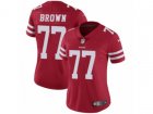 Women Nike San Francisco 49ers #77 Trent Brown Vapor Untouchable Limited Red Team Color NFL Jersey